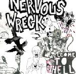 Nervous Wreck - Welcome To Hell - 7